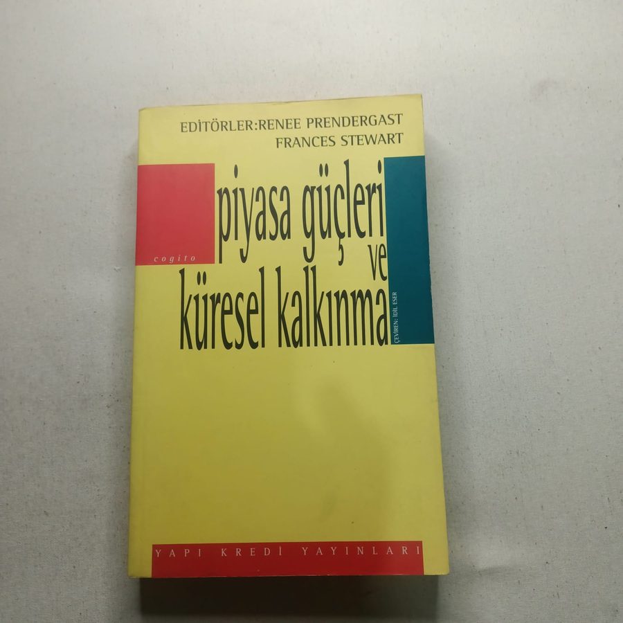 Piyasa Güçleri ve Küresel Kalkınma