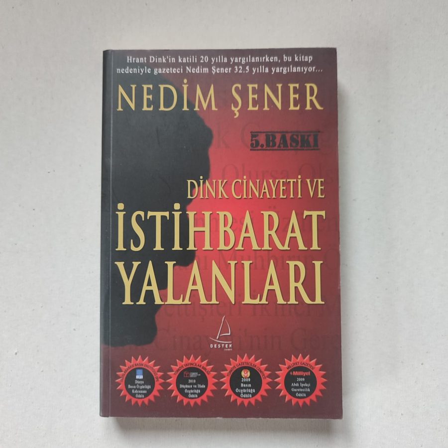 Dink Cinayeti ve İstihbarat Yalanları