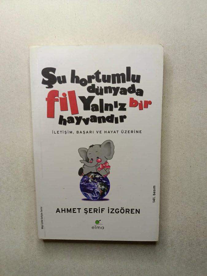 Şu Hortumlu Dünyada Fil Yalnız Bir Hayvandır