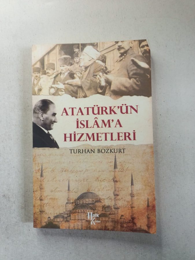 Atatürk'ün İslam'a Hizmetleri