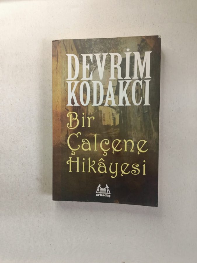 Bir Çalçene Hikayesi