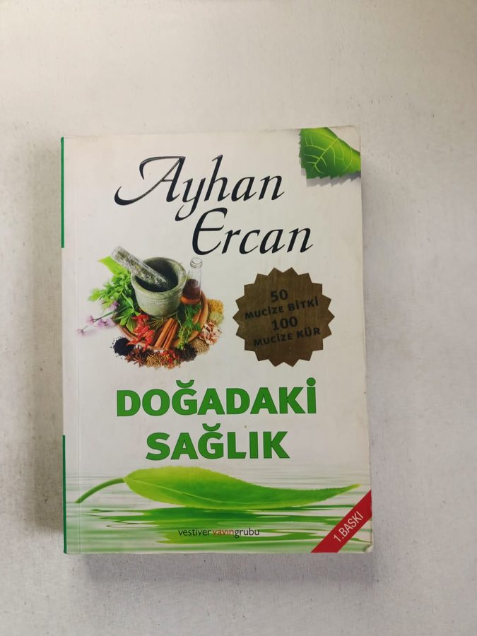Doğadaki Sağlık 50 Mucize Bitki 100 Mucize Kür