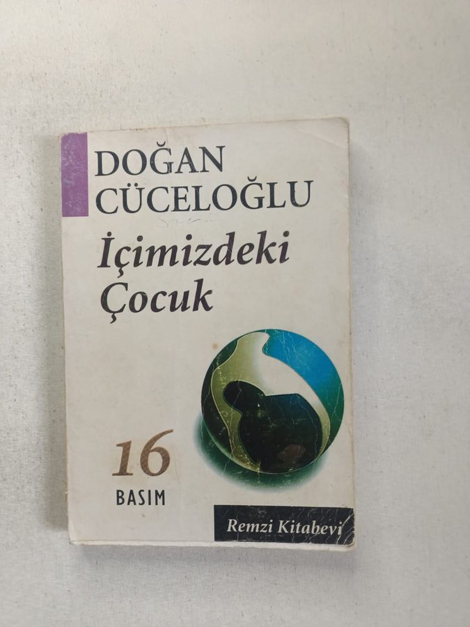 İçimizdeki Çocuk / Yaşamımıza Yön Veren Güçlü Varlık