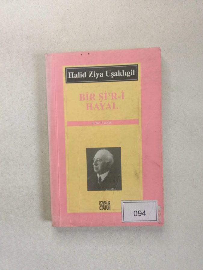 Bir Şi'r-i Hayal (BASKI İMZALI)