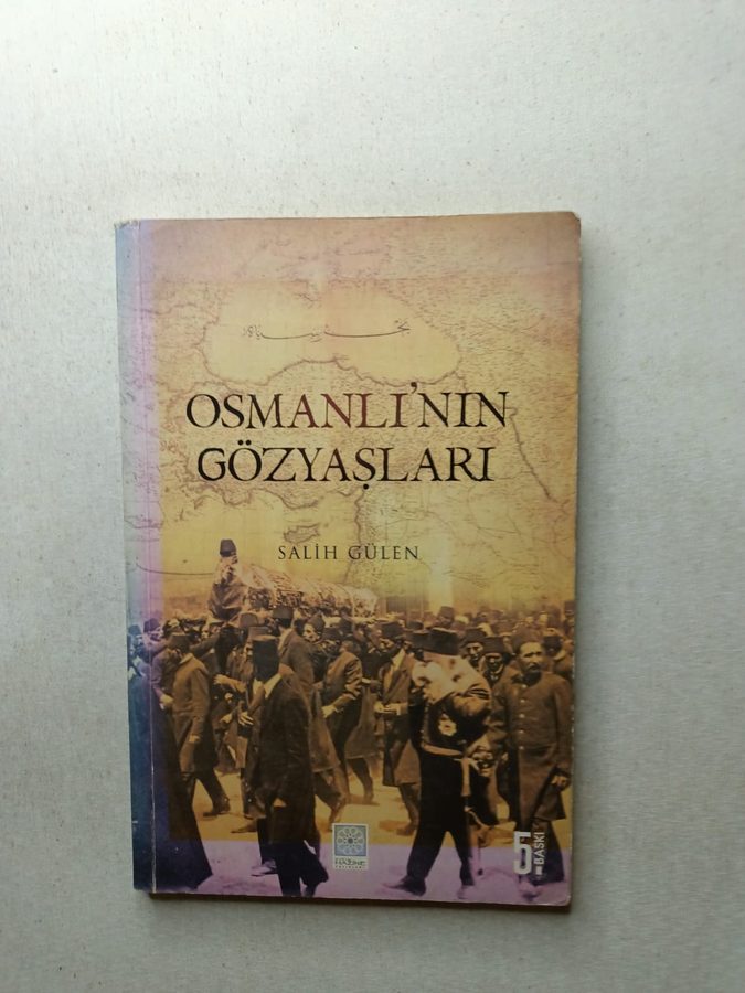 Osmanlı'nın Gözyaşları
