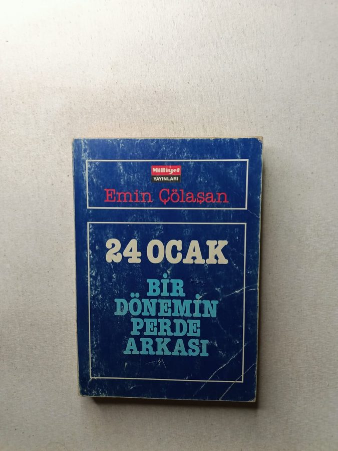 24 Ocak Bir Dönemin Perde Arkası