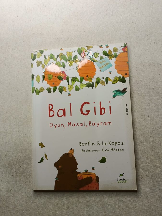 Bal Gibi - Oyun, Masal, Bayram