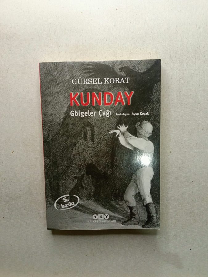Kunday - Gölgeler Çağı