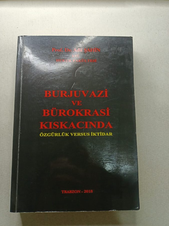 Burjuvazi ve Bürokrasi Kıskacında