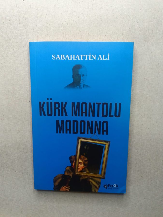 KÜRK MANTOLU MADONNA